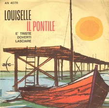 Louiselle - Il Pontile (7", Mono)