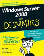 Windows Server 2008 FOR DUMMIES - WILEY (2008, paperback) 9780470180433