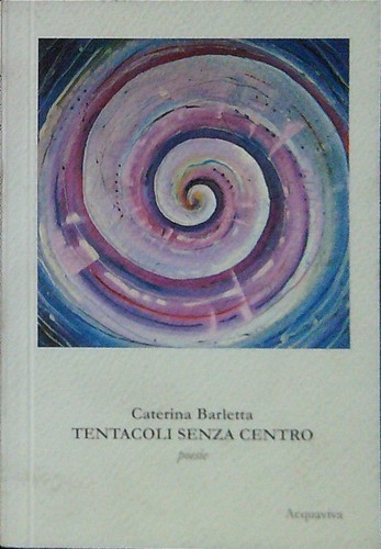 Tentacoli senza centro - senza,