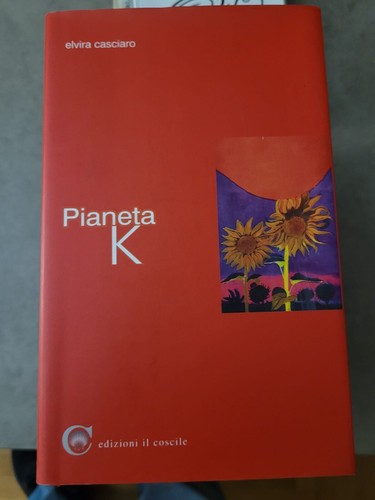 Pianeta elvira casciaro - pianeta, k