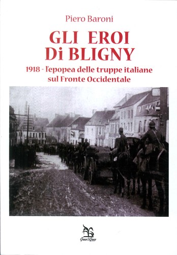 Gli eroi bligny 1918 - gli,