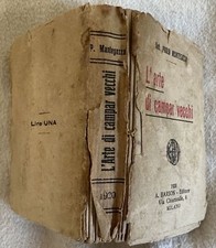 PAOLO MANTEGAZZA L'ARTE DI CAMPAR VECCHI 1920 BARION PARACELSO MACROBIOTICA