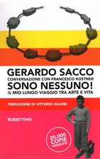 Sono nessuno! - Gerardo Sacco