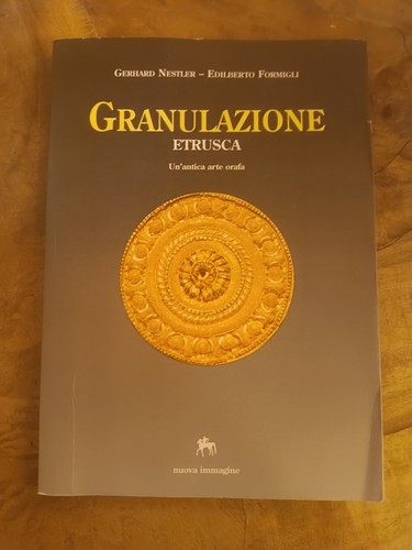 Granulazione etrusca antica - etrusca, un'antica