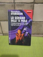 Theodore Sturgeon LO SCRIGNO