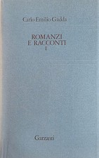 GADDA CARLO EMILIO ROMANZI E