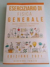 Eserciziario di Fisica Generale 2021 ‒ Giovanni Tonzig – Usato come nuovo