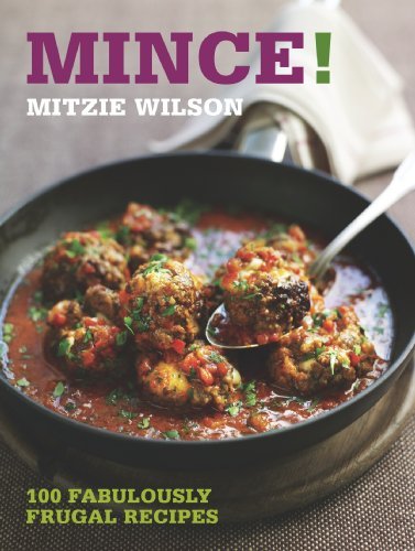 Mince 100 fabulously frugal - mince!:,