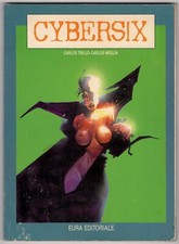 CYBERSIX 3. CARLOS TRILLO, CARLOS MEGLIA. EURA EDITORIALE.
