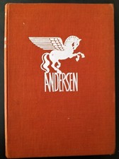 H. Christian Andersen, "Nuove Novelle", Hoepli, 1938, illustrato.