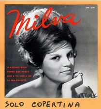 SOLO COPERTINA - 7" EP - MILVA