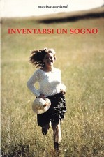 Inventarsi un sogno - cordoni