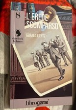 librogame  L'EREDE SCOMPARSO n.8  Sherlock Holmes  1°edizione  Marzo 1993  Ed.EL