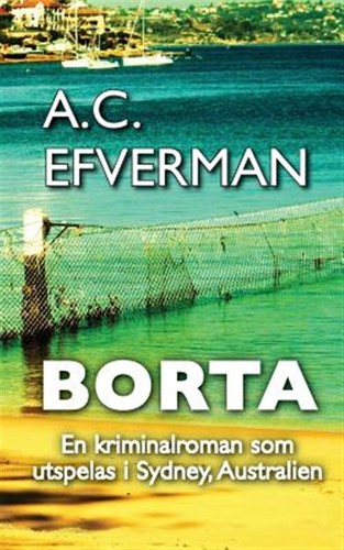 Borta kriminalroman som - :,