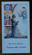 SANTINO BEATO LUCA BELLUDI PREGHIERA DELLO STUDENTE SPLENDIDO