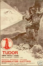 TUDOR -alpinista-BAITA-pila-LAMPADA TASCABILE-PUBBLICITA' ORIGINALE 1917.