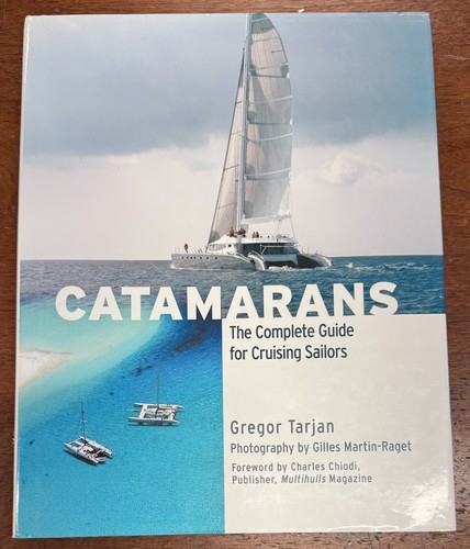 Catamarans the complete - catamarans,