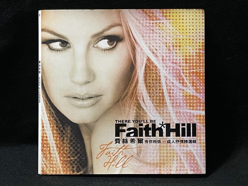 Faith hill there - faith, be