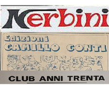 FUMETTI - ANASTATICHE / Nerbini - Club Anni 30 - ecc. - LEGGI DESCRIZIONE