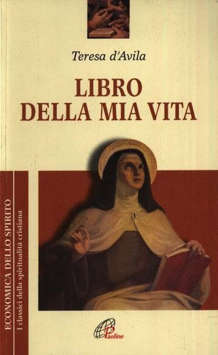 Libro della mia vita - , teresa