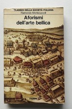 Montecuccoli AFORISMI