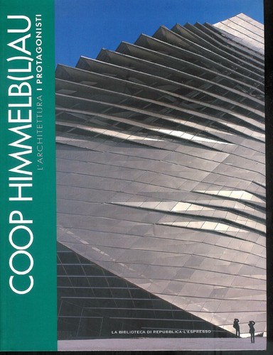 Coop himmelbau - coop, himmelb(l)au