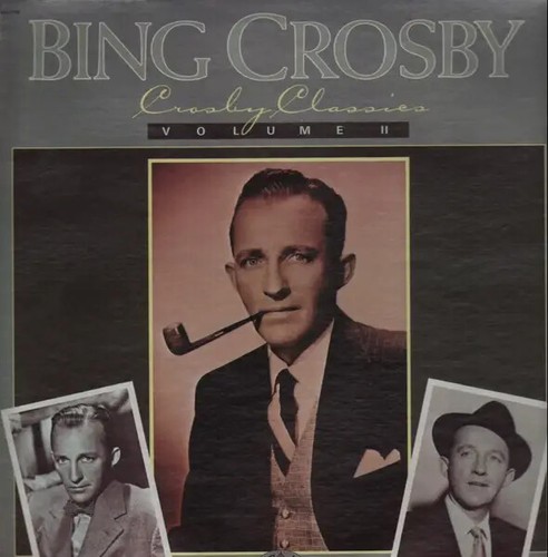 Bing crosby classics - crosby,