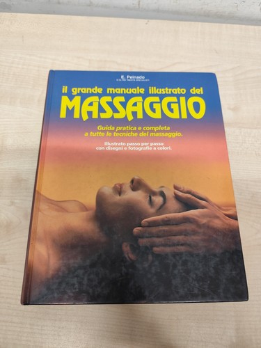 Grande libro del massaggio - il,