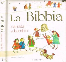 La Bibbia narrata ai bambini. . Aa.Vv.. 2011. .