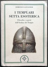 I templari, setta esoterica