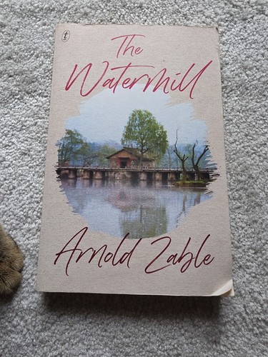 The watermill arnold zable - the,