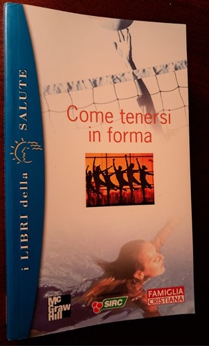 Come tenersi forma - tenersi, in