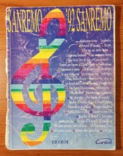 SANREMO '92 - Carisch Ricordi, 1992. Spartiti e Testi di Tutte Canzoni Festival