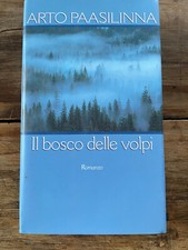 Arto Paasilinna IL BOSCO DELLE