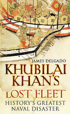 Khubilai khan lost fleet - khan's,