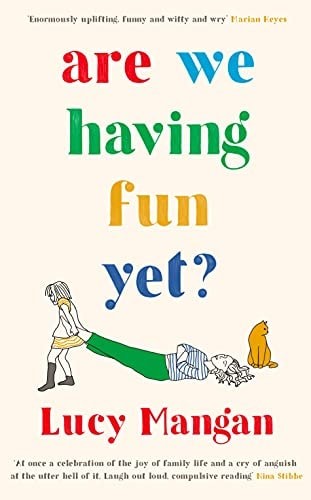 Are having fun yet - we,