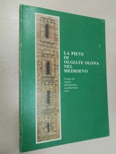 LA PIEVE DI OLGIATE OLONA NEL