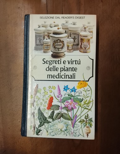 Segreti virtù delle piante - segreti, e