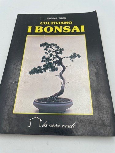 Coltiviamo bonsai di vanna - coltiviamo,