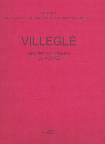 Villeglé graffiti politiques - graffiti,