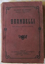 Guerrini Olindo (Stecchetti Lorenzo): BRANDELLI. 1911