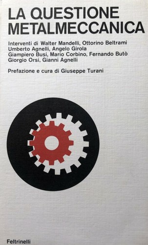 Questione metalmeccanica - la,