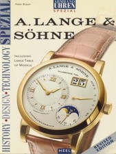 A. LANGE & SOHNE. 2VOLL PRIMA EDIZIONE  BRAUN PETER HEEL 2003 SPEZIAL