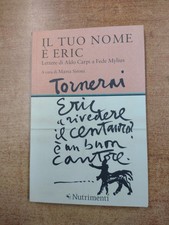IL TUO NOME E ERIC - LETTERE