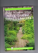 "Piccoli giardini, terrazzi e