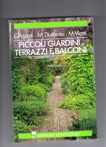 Piccoli giardini terrazzi e - "piccoli, giardini,