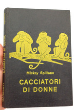 CACCIATORI DI DONNE SERIE GIALLA GARZANTI - ANNO 1963