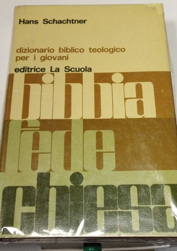 Dizionario biblico teologico - dizionario,