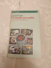 Guido Viale UN MONDO USA E