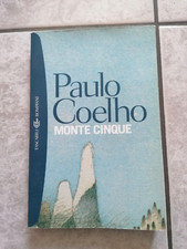 PAULO COELHO - MONTE CINQUE ED. BOMPIANI 2000